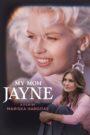 My Mom Jayne