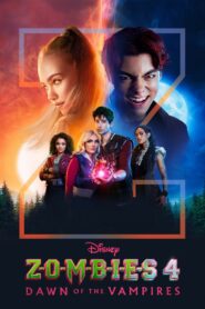 Z-O-M-B-I-E-S 4: Dawn of the Vampires