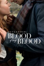 Outlander: Blood of My Blood