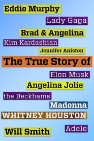 The True Story of…